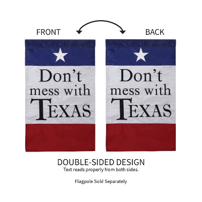Evergreen Flag Garden Applique Don't Mess With Texas 3 Evergreen Flag Garden Applique Don't Mess With Texas - Image 3