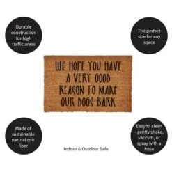 Evergreen WE HOPE YOU HAVE A VERY GOOD REASON TO MAKE OUR DOGS BARK -Optimal Home Decoration GUEST 2758e096 1d14 42f4 a6b2 02ed4f6abba9