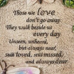 Evergreen Stepping Stone, Those We Love Don't Go Away -Optimal Home Decoration GUEST 344cfb78 d884 4b09 b012 2b68bf25b84f