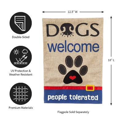 Evergreen Flag Dogs Welcome People Tolerated Garden Burlap Flag 1 Evergreen Flag Dogs Welcome People Tolerated Garden Burlap Flag