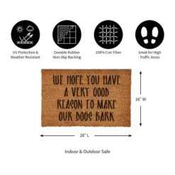 Evergreen WE HOPE YOU HAVE A VERY GOOD REASON TO MAKE OUR DOGS BARK -Optimal Home Decoration GUEST 9e5328a3 1499 47a3 ad6a eb3bd8aedf3c