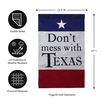 Evergreen Flag Garden Applique Don't Mess With Texas 1 Evergreen Flag Garden Applique Don't Mess With Texas